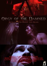 Orgy of the Damned из фильмографии Джед Роуэн в главной роли.