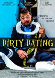 Dirty Dating из фильмографии Riley Rheyan в главной роли.