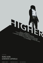 Higher - лучший фильм в фильмографии Adam Seigel