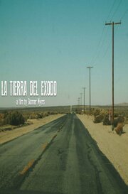 La Tierra Del Exodo - лучший фильм в фильмографии Алонсо Альварес