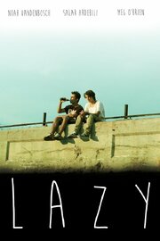 Lazy - лучший фильм в фильмографии Dallas Lee Blanton