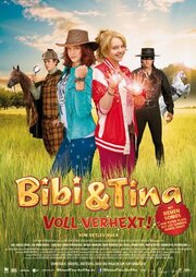 Bibi & Tina voll verhext! - лучший фильм в фильмографии Оли Шульц