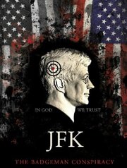 JFK.The Badge Man Conspiracy из фильмографии Colin Malone в главной роли.