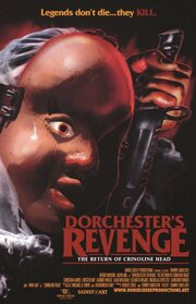 Dorchester's Revenge: The Return of Crinoline Head - лучший фильм в фильмографии Джон Кап