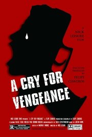 A Cry for Vengeance - лучший фильм в фильмографии Lanier Lewis