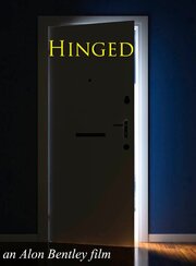 Hinged - лучший фильм в фильмографии Алон Бентли