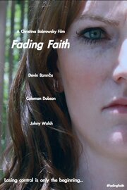 Fading Faith из фильмографии Тригг в главной роли.