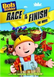 Bob the Builder: Race to the Finish из фильмографии Энди Копли в главной роли.