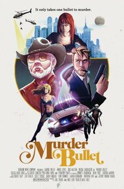 Murder Bullet - лучший фильм в фильмографии Бо Кигер