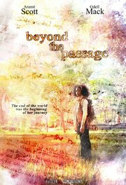 Beyond the Passage из фильмографии Jen Tang в главной роли.