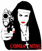 Combat Nuns - лучший фильм в фильмографии Дастин Корнелиус