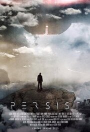 Persist - лучший фильм в фильмографии Cal Hudson