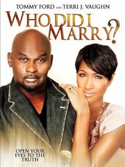 Who Did I Marry? - лучший фильм в фильмографии Гектор Торо