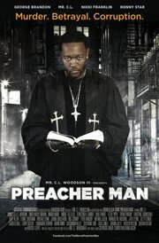 Preacher Man - лучший фильм в фильмографии Terrance Kingsby