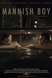 Mannish Boy - лучший фильм в фильмографии Ryan Tonelli