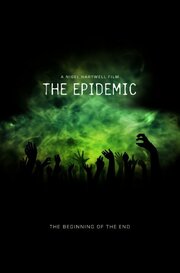 The Epidemic из фильмографии Крис Оуэн в главной роли.