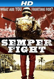 Semper Fight - лучший фильм в фильмографии Андреас Ритер