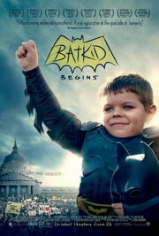 Batkid Begins из фильмографии Курт Куэнне в главной роли.