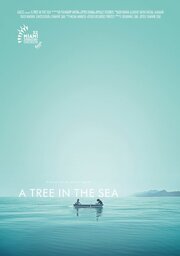 A Tree in the Sea - лучший фильм в фильмографии Жолианн Рэй