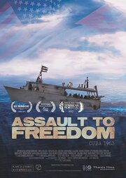 Assault to Freedom - лучший фильм в фильмографии Rafael Fernandez-Viedma