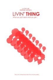 Livin' Thing из фильмографии Фредерик Нилсен в главной роли.