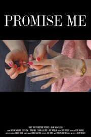 Promise Me из фильмографии Ребека Бойсверт в главной роли.