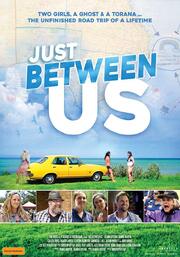 Just Between Us из фильмографии Джоэнн Нгуйен в главной роли.