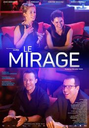 Le mirage - лучший фильм в фильмографии Alexandra Cyr