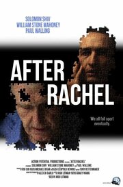 After Rachel из фильмографии Josh Litman в главной роли.