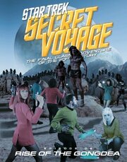 Star Trek Secret Voyage: Rise of the Gongdea из фильмографии Джон Месс в главной роли.