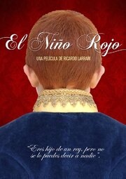 El Niño Rojo из фильмографии Арнальдо Берриос в главной роли.