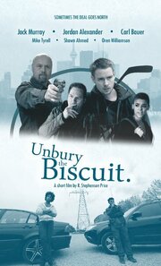 Unbury the Biscuit - лучший фильм в фильмографии Сандра Алькосер