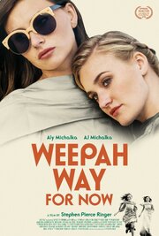 Weepah Way for Now из фильмографии Райан Доноху в главной роли.