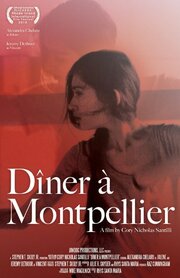 Dîner à Montpellier - лучший фильм в фильмографии Jeremy Dethoor