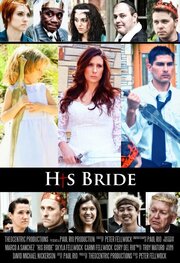 His Bride - лучший фильм в фильмографии Reese Maturo