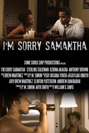 I'm Sorry Samantha - лучший фильм в фильмографии P.W. Simon