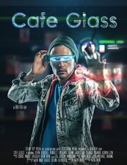 Cafe Glass - лучший фильм в фильмографии Bridgett Luevanos