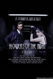 Flowers of the Night - лучший фильм в фильмографии Darwin Vasay