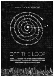 Off the Loop - лучший фильм в фильмографии Gary Comorau