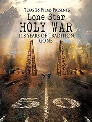 Lone Star Holy War - лучший фильм в фильмографии Грэйсон Хоу