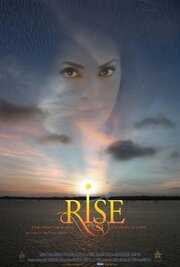 Rise - лучший фильм в фильмографии Rocio Yepez