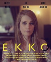 Echo - лучший фильм в фильмографии Иселин Сага