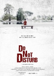 Do Not Disturb из фильмографии Anna Saunders в главной роли.