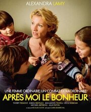 Après moi le bonheur - лучший фильм в фильмографии Juliette Gombert