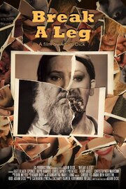 Break a Leg - лучший фильм в фильмографии Seth Davis