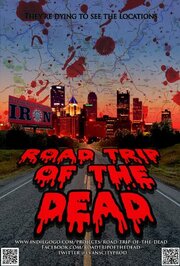 Road Trip of the Dead - лучший фильм в фильмографии Matthew Blazi