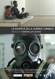 Le souffle de la guerre chimique из фильмографии Эрик Турпин в главной роли.