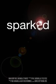 Sparked - лучший фильм в фильмографии Paul Carganilla