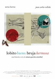 Lobito Bueno, Bruja Hermosa из фильмографии Поль Туррентс в главной роли.