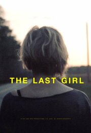 The Last Girl из фильмографии Брэт Робертс в главной роли.